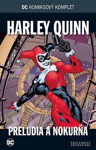 DC Komiksový komplet 16 - Harley Quinn: Preludia a nokurňa